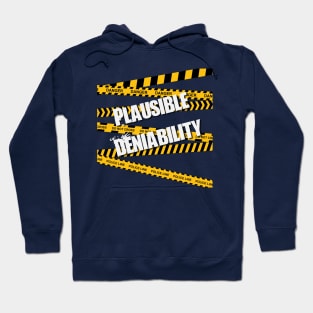 Plausible Deniability with Police Tape Hoodie